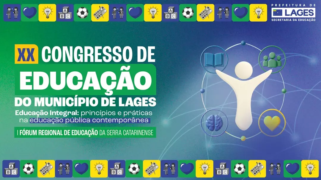 Abertas as inscrições do XX Congresso de Educação do Município de Lages
